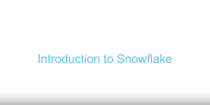 _images/vid-thumb-gs-intro-snowflake.png